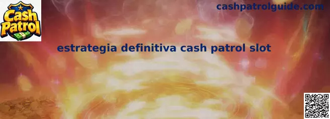 Estrategia Cash Patrol Slot