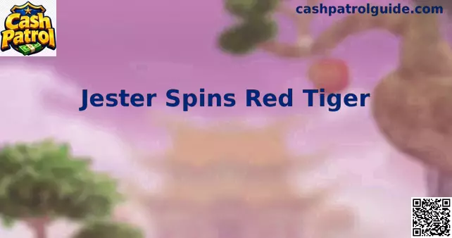Jester Spins Red Tiger
