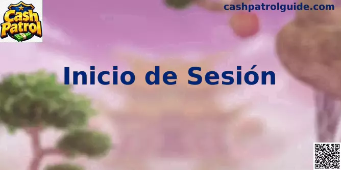 Inicio de Sesión Cash Patrol