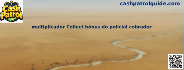 Multiplicador Collect bônus do policial cobrador en Cash Patrol
