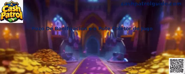 Pozo De Bonificación e o Pote Coletor do Jogo