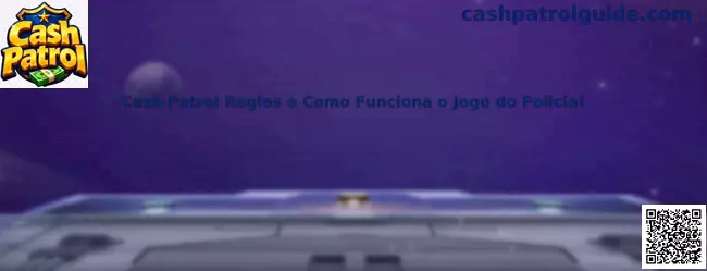 Cash Patrol reglas y funcionamiento del juego