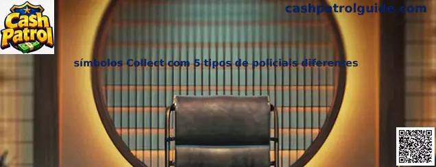 Símbolos Collect com 5 tipos de policiais diferentes en Cash Patrol