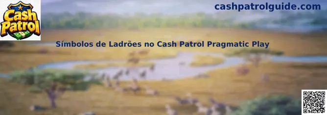 Símbolos de Ladrões no Cash Patrol Pragmatic Play