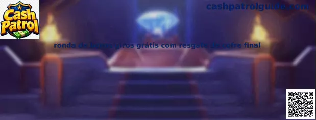 Ronda de bonos giros grátis con resgate de cofre final