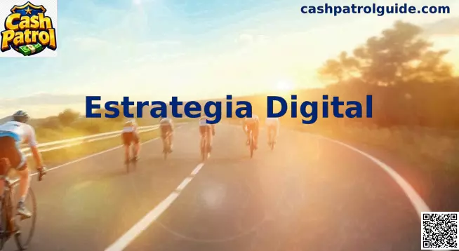 Representación visual de una Estrategia Digital aplicada al entorno Cash Patrol en México