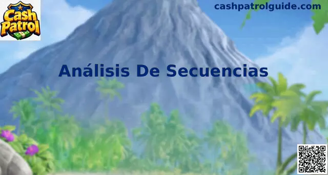 Análisis De Secuencias Cash Patrol