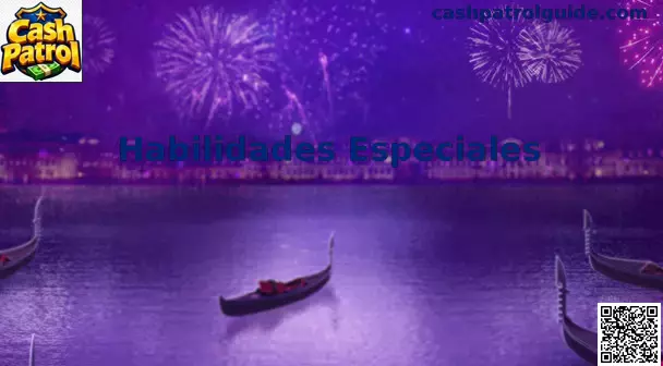 Habilidades Especiales en Cash Patrol