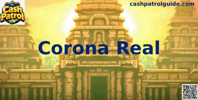 Corona Real en Cash Patrol